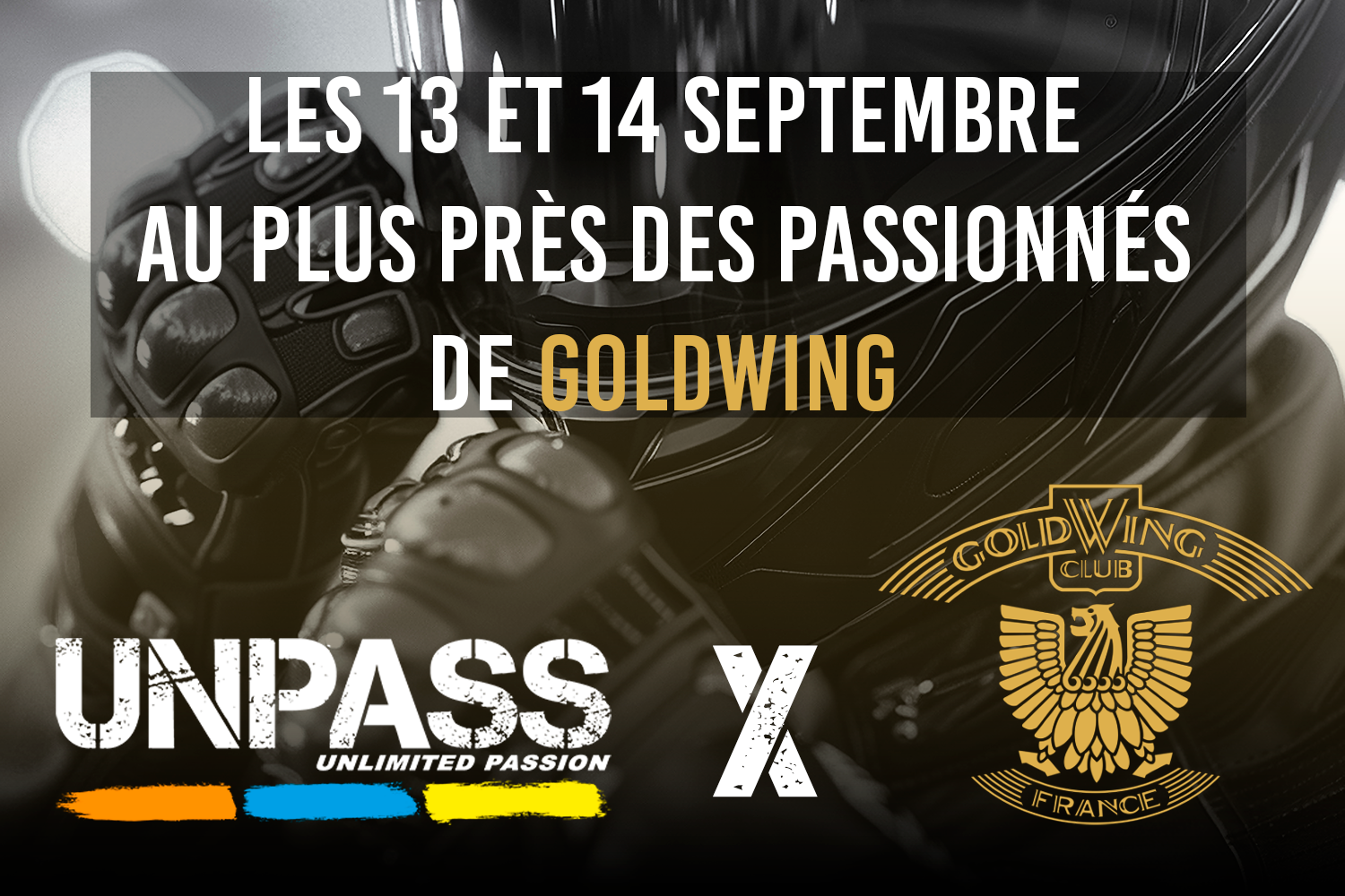 UNPASS présent rassemblement goldwing France